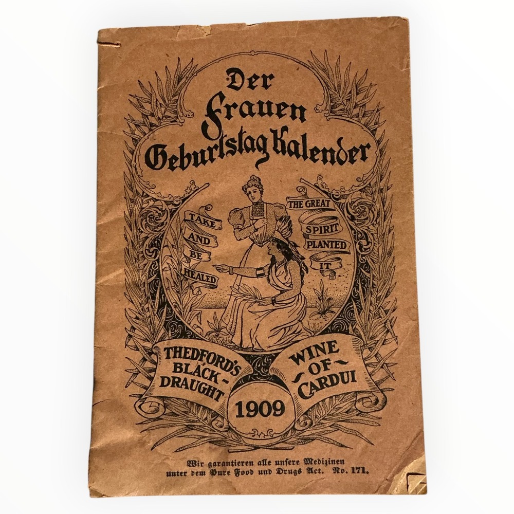Thedford Black Draught Wine of Cardui 1909 German Almanac Calendar